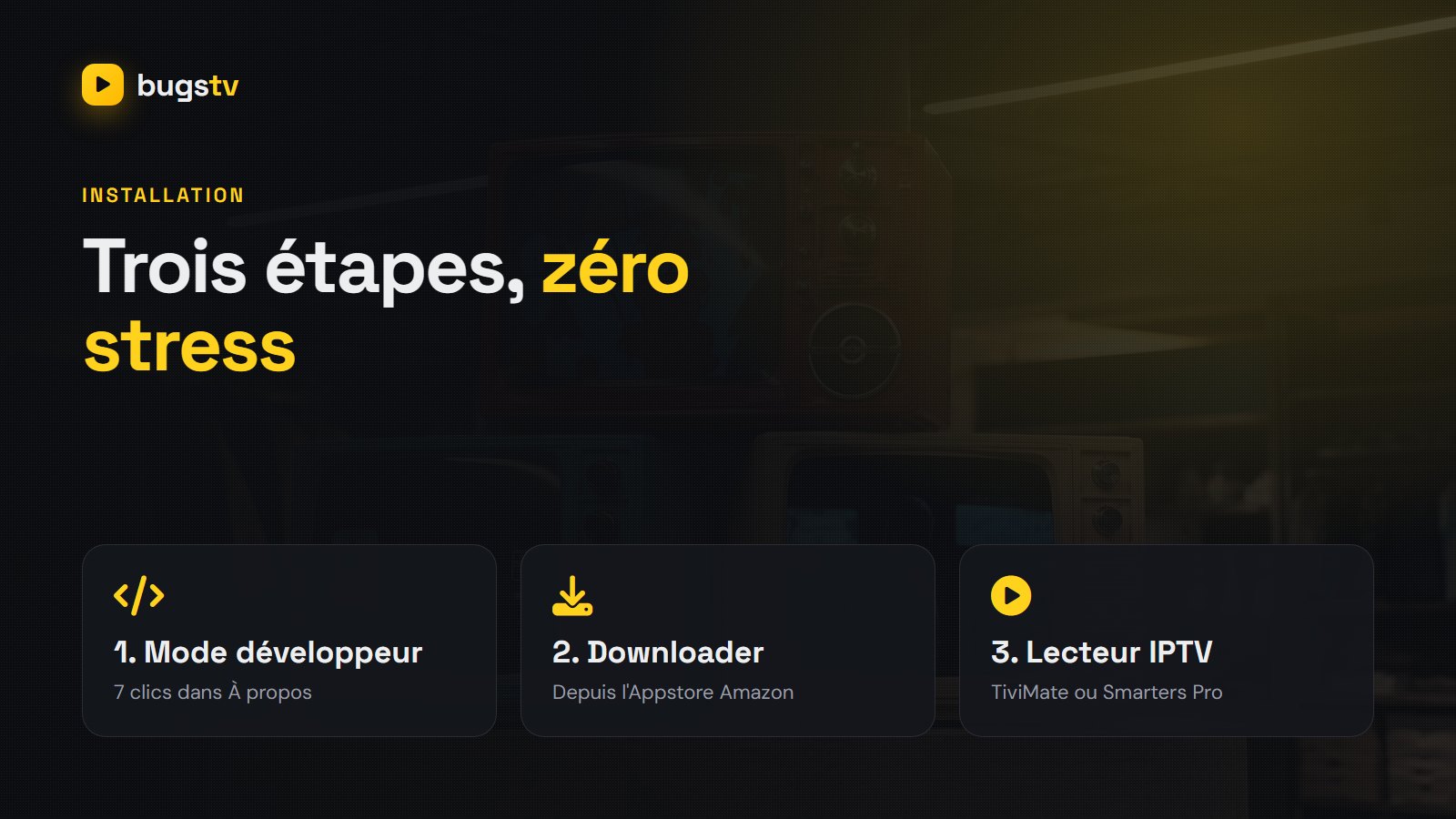 Étapes pour installer l'IPTV sur Fire TV Stick avec Downloader