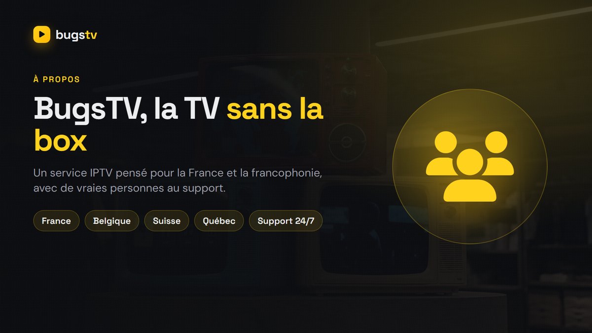 À propos de BugsTV, service d’abonnement IPTV pour la France et les pays francophones